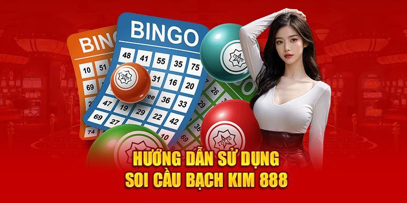 Hướng dẫn sử dụng Soi Cầu Bạch Kim 888 chi tiết