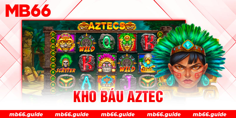 Kho báu Aztec