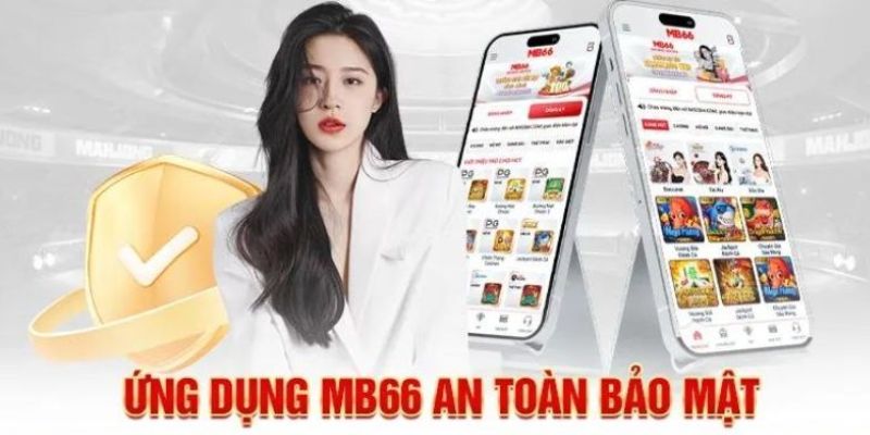 Lợi ích của việc tải app MB66 đối với người dùng