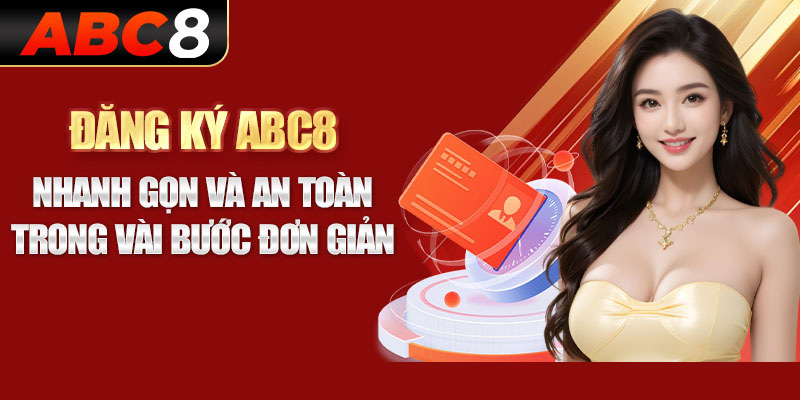 Đăng ký ABC8 miễn phí