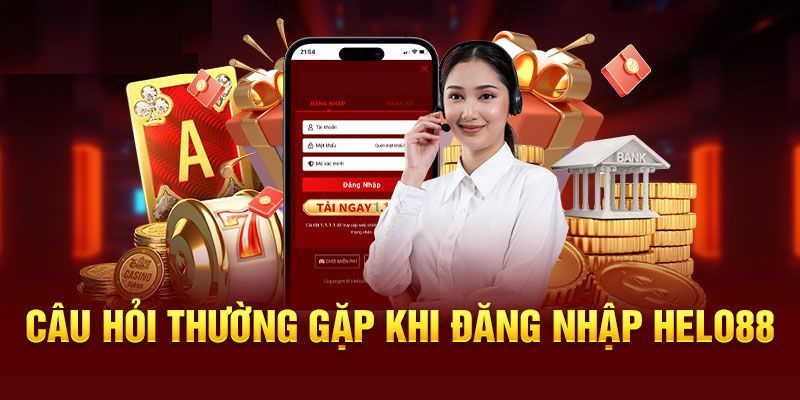 Hỏi và đáp xoay quanh vấn đề đăng nhập tài khoản 